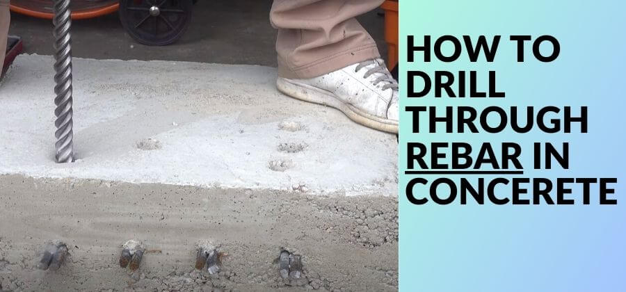 How to Drill through Rebar in Concrete