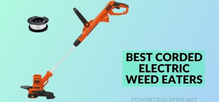 Best Corded Electric Weed Eaters to Buy This Year